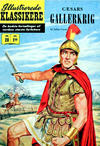 Cover for Illustrerede Klassikere (I.K. [Illustrerede klassikere], 1956 series) #28 - Cæsars gallerkrig