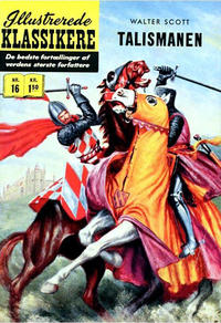 Cover Thumbnail for Illustrerede Klassikere (I.K. [Illustrerede klassikere], 1956 series) #16 - Talismanen