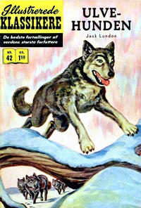 Cover Thumbnail for Illustrerede Klassikere (I.K. [Illustrerede klassikere], 1956 series) #42 - Ulvehunden