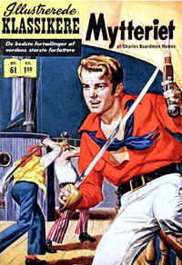 Cover Thumbnail for Illustrerede Klassikere (I.K. [Illustrerede klassikere], 1956 series) #61 - Mytteriet