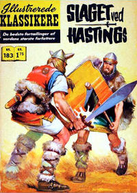 Cover Thumbnail for Illustrerede Klassikere (I.K. [Illustrerede klassikere], 1956 series) #183 - Slaget ved Hastings