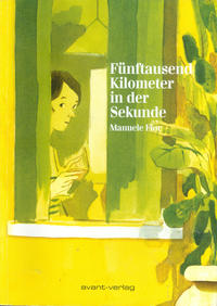 Cover Thumbnail for Fünftausend Kilometer in der Sekunde (avant-verlag, 2011 series) 