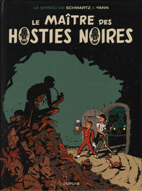 Cover Thumbnail for Une aventure de Spirou et Fantasio par (Dupuis, 2006 series) #11 - Le maître des hosties noires