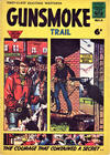 Cover for Gunsmoke Trail (L. Miller & Son, 1957 series) #4