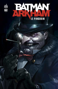 Cover Thumbnail for Batman Arkham (Urban Comics, 2021 series) #[3] - Le Pingouin