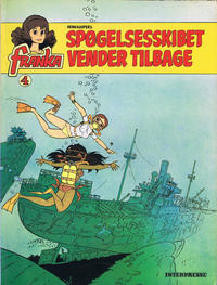 Cover Thumbnail for Franka (Interpresse, 1979 series) #4 - Spøgelsesskibet vender tilbage