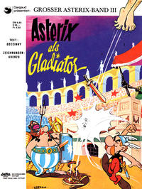 Cover Thumbnail for Asterix (Egmont Ehapa, 1968 series) #3 - Asterix als Gladiator [6,80 DM]