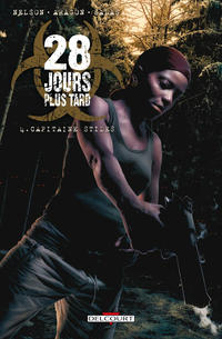 Cover Thumbnail for 28 jours plus tard (Delcourt, 2010 series) #4 - Capitaine Stiles