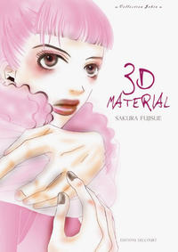Cover Thumbnail for 3D Matérial (Delcourt, 2009 series) 
