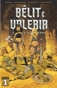 Cover Thumbnail for Bêlit and Valeria: Swords vs Sorcery (Ablaze Publishing, 2022 series) #1 [Cover B - Olivier Vatine]