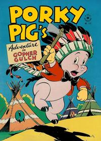 Cover Thumbnail for Four Color (Dell, 1942 series) #112 - Porky Pig's Adventure in Gopher Gulch
