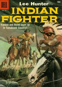 Cover Thumbnail for Four Color (Dell, 1942 series) #779 - Lee Hunter, Indian Fighter