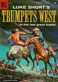 Cover Thumbnail for Four Color (Dell, 1942 series) #875 - Luke Short's Trumpets West!