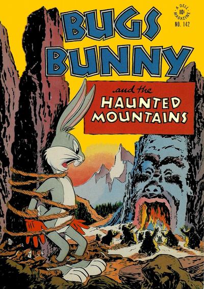 Cover for Four Color (Dell, 1942 series) #142 - Bugs Bunny and the Haunted Mountains