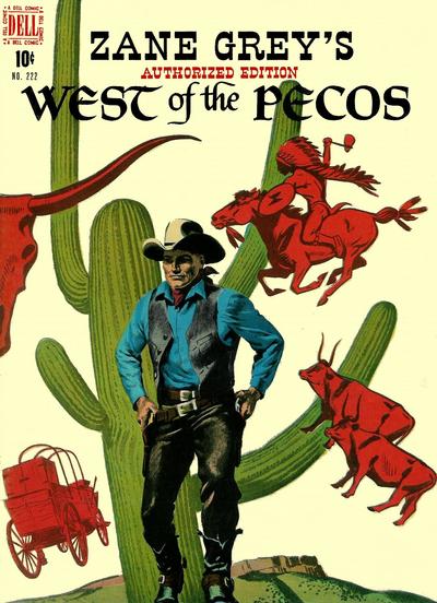 Cover for Four Color (Dell, 1942 series) #222 - Zane Grey's West of the Pecos