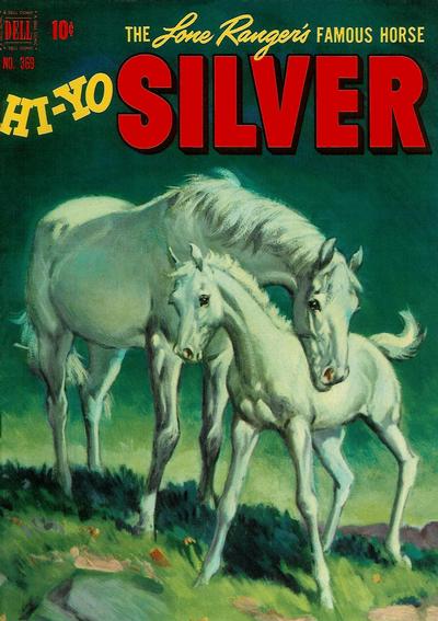 Cover for Four Color (Dell, 1942 series) #369 - The Lone Ranger's Famous Horse Hi-Yo Silver