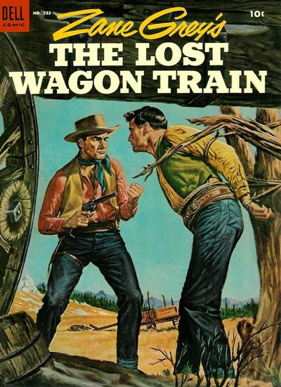 Cover for Four Color (Dell, 1942 series) #583 - Zane Grey's The Lost Wagon Train
