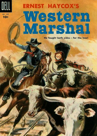 Cover for Four Color (Dell, 1942 series) #640 - Ernest Haycox's Western Marshal