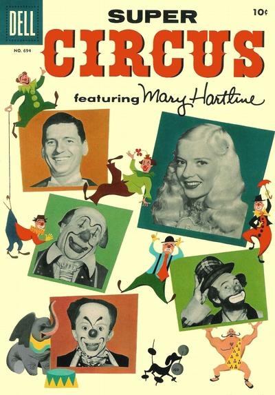 Cover for Four Color (Dell, 1942 series) #694 - Super Circus featuring Mary Hartline