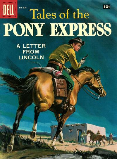Cover for Four Color (Dell, 1942 series) #829 - Tales of the Pony Express