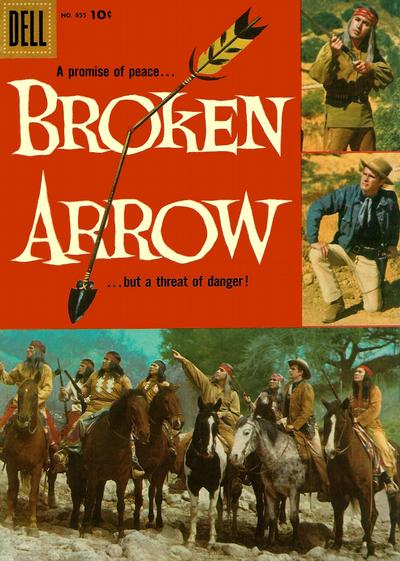 Cover for Four Color (Dell, 1942 series) #855 - Broken Arrow