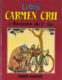 Cover Thumbnail for Carmen Cru (Audie, 1984 series) #1 - Rencontres du 3ème âge