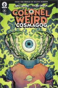 Cover Thumbnail for Colonel Weird: Cosmagog (Dark Horse, 2020 series) #4 [Malachi Ward Cover]