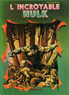 Cover for Hulk (Arédit-Artima, 1979 series) #[1 cartonné] - L'Incroyable Hulk