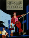 Cover for The Complete Love & Rockets (Fantagraphics, 1985 series) #3 - Las Mujeres Perdidas [Second printing]