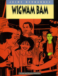 Cover Thumbnail for The Complete Love & Rockets (Fantagraphics, 1985 series) #11 - Wigwam Bam