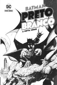 Cover Thumbnail for Batman: Preto & Branco - A Nova Série (Panini Brasil, 2021 series) 