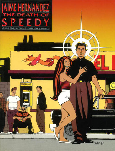 Cover for The Complete Love & Rockets (Fantagraphics, 1985 series) #7 - The Death of Speedy