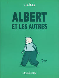 Cover Thumbnail for Albert et les autres (L'Association, 2001 series) 