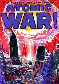Cover Thumbnail for Atomic War! (Ace Magazines, 1952 series) #1