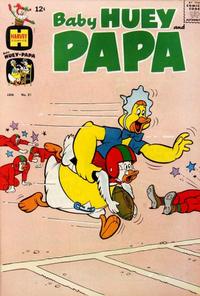 Cover Thumbnail for Baby Huey and Papa (Harvey, 1962 series) #21