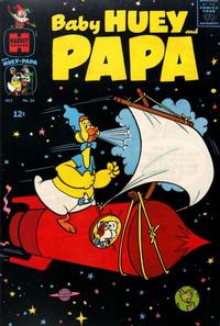 Cover Thumbnail for Baby Huey and Papa (Harvey, 1962 series) #26