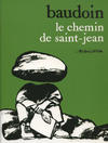 Cover Thumbnail for Le Chemin de Saint-Jean (2002 series)  [2004]