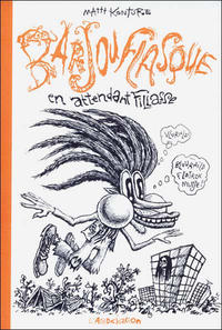 Cover Thumbnail for Barjouflasque (L'Association, 2000 series) 