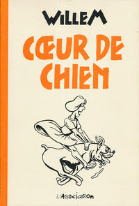 Cover Thumbnail for Coeur de chien (L'Association, 2004 series) 