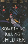 Cover for Something Is Killing the Children (Boom! Studios, 2019 series) #8 [2nd Printing - Werther Dell'Edera Cover]