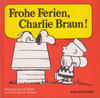 Cover for Aar-Cartoon (Aar Verlag, 1969 series) #18 - Frohe Ferien, Charlie Braun!