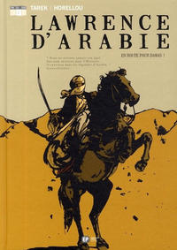 Cover Thumbnail for Lawrence d’Arabie (Emmanuel Proust, 2007 series) #2 - En route pour Damas