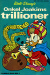 Cover for Jumbobog (Egmont, 1968 series) #1 - Onkel Joakims trillioner