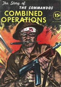 Cover Thumbnail for Combined Operations: The Story of the Commandos (Gilberton, 1944 series) 