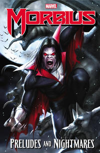Cover Thumbnail for Morbius: Preludes and Nightmares (Marvel, 2020 series) 
