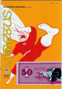 Cover Thumbnail for Cerebus (Aardvark-Vanaheim, 1977 series) #47