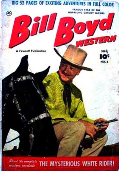 Cover for Bill Boyd Western (Fawcett, 1950 series) #6