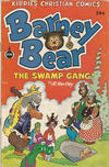 Cover for Barney Bear The Swamp Gang (Fleming H. Revell Company, 1980 series) #[nn] [59 cent]