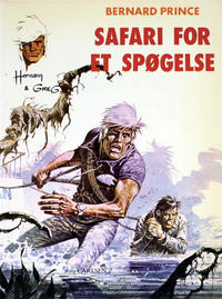 Cover Thumbnail for Bernard Prince (Carlsen, 1976 series) #2 - Safari for et spøgelse