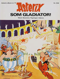 Cover Thumbnail for Asterix (Egmont, 1969 series) #11 - Asterix som gladiator!